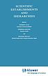 Scientific establishments and hierarchies by Norbert Elias