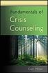Front cover image for Fundamentals of crisis counseling