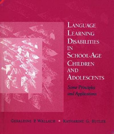 Language learning disabilities in school-age children and adolescents ...