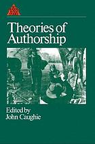 Front cover image for Theories of authorship : a reader