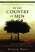In the country of men by  Hisham Matar 