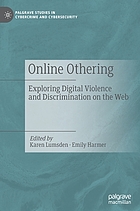 Cover Art- Online Othering: Exploring Digital Violence and Discrimination on the Web