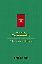 Teaching community : a pedagogy of hope