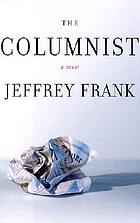The columnist : a novel