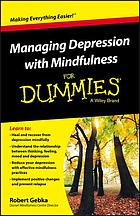 Managing depression with mindfulness for dummies