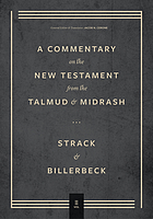 A commentary on the New Testament from the Talmud & Midrash