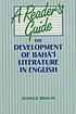 A reader's guide : the development of Baháʼí... by  Eunice Braun 