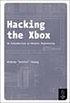 Hacking the Xbox : an introduction to reverse... by  Andrew Huang 
