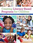 Creating literacy-based programs for children