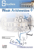 Studies in weak arithmetics
