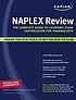 NAPLEX : the complete guide to licensing exam certification for pharmacists