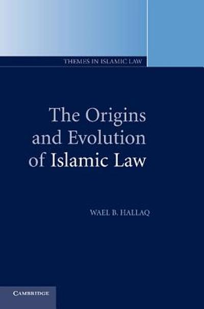 The origins and evolution of Islamic law | WorldCat.org