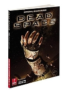 Dead space : Prima official game guide