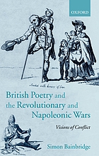 British poetry and the revolutionary and Napoleonic wars : visions of conflict