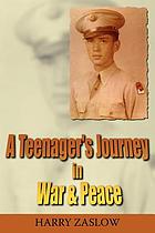 A teenager's journey in war & peace