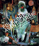 Folklore et Avant-Garde : the reception of popular traditions in the age of modernism