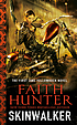 Skinwalker : a Jane Yellowrock novel by  Faith Hunter 