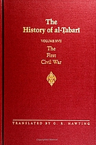 The history of al-Ṭabarī. Vol. 17 : the first civil war