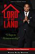 Lord of my land : 5 steps to homeownership by  Jay Morrison 