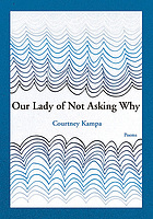 Our lady of not asking why