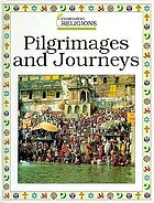 Pilgrimages and journeys