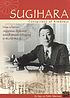 Sugihara : conspiracy of kindness by Robert Kirk