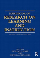 Handbook of research on learning and instruction
