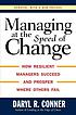 Managing at the speed of change : how resilient... by  Daryl Conner 