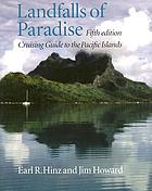 Landfalls of paradise : cruising guide to the Pacific Islands