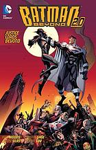 Batman Beyond : Justice Lords Beyond