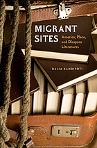 Migrant sites : America, place, and diaspora literatures