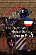 Vin rouge, vin blanc, beaucoup vin : the American Expeditionary Force in WWI