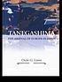 Tanegashima : the arrival of Europe in Japan by  Olof G Lidin 