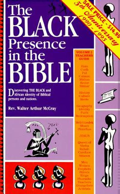 The Black presence in the Bible : discovering the Black and African ...