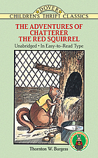 The adventures of chatterer the red squirrel.