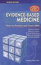 Evidence-based medicine : how to practice and teach EBM