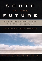 South to the future : an american region in the twenty-first century