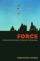 Force : a fundamental concept of aesthetic anthropology