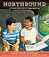 Northbound : a train ride out of segregation by  Michael S Bandy 