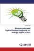Biomass-derived hydrothermal carbons for energy... by Camillo Falco