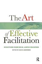 The art of effective facilitation : reflections from social justice educators