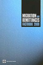 Migration and remittances factbook 2008.
