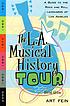 The L.A. musical history tour : a guide to the... by Art Fein