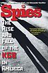 Spies : the rise and fall of the KGB in America by John Earl Haynes
