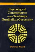 Psychological commentaries on the teaching of Gurdjieff & Ouspensky / 1.