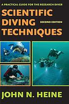 Scientific diving techniques : a practical guide for the research diver