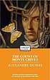 The Count of Monte Cristo. by Alexandre Dumas