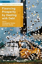 Financing prosperity by dealing with debt.