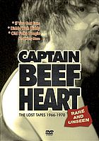 Captain Beef Heart : the lost tapes