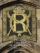 Prague in the reign of Rudolph II